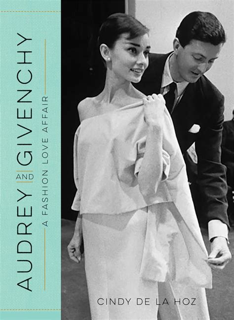 audrey and givenchy a fashion love affair|The Most Envy.